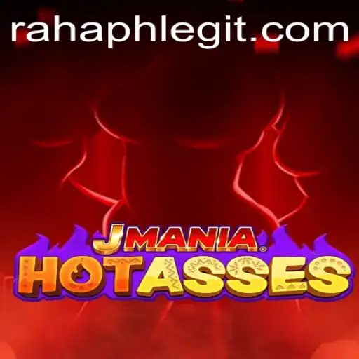 Exploring JManiaHotAsses: A New Gaming Sensation Influenced by RahaPH