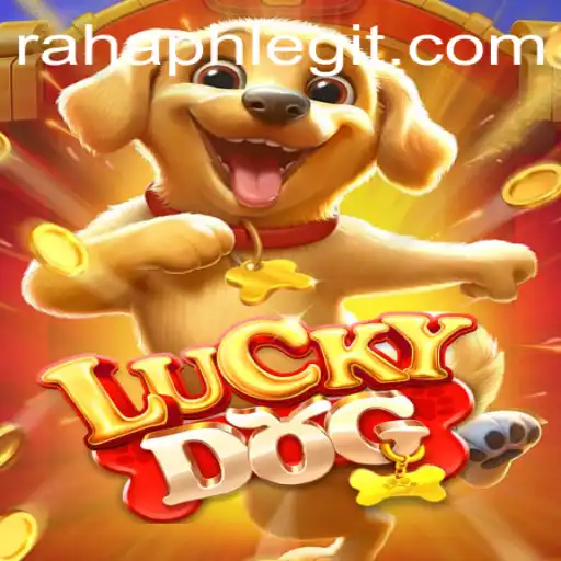 LuckyDog: Enjoying the Thrill and Adventure of RahaPH